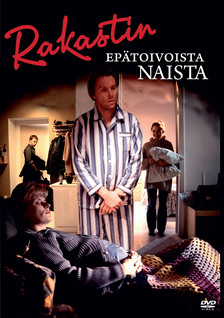 RAKASTIN EPÄTOIVOISTA NAISTA DVD