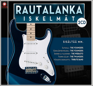RAUTALANKA ISKELMÄT 2-CD