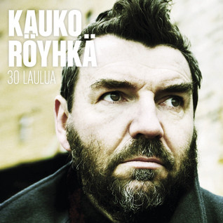 RÖYHKÄ KAUKO 30 LAULUA CD
