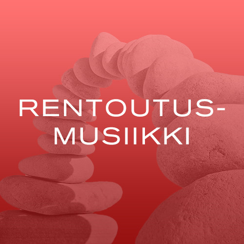 Rentoutusmusiikki CD