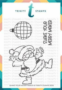Trinity Stamps leimasin Shake Your Merry Maker