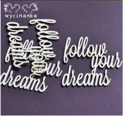 Chipboard tekstileike, follow your dreams, 3kpl