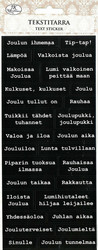 Tekstitarra Joulusanonnat, musta