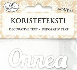 Koristeteksti Onnea, valkoinen, 5 kpl