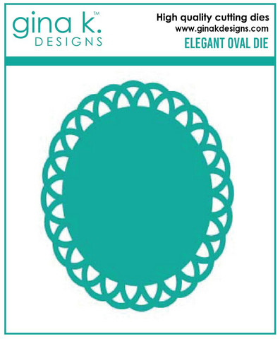 Gina K. Designs stanssi Elegant Oval