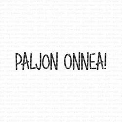 Gummiapan leimasin Paljon Onnea!