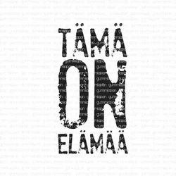 Gummiapan leimasin Tämä on elämää