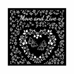 Stamperia sapluuna Sunflower Art, Move and Live Heart