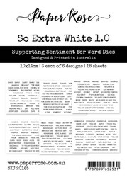 Paper Rose Studio So Extra White 1.0 Supporting Sentiments -pakkaus