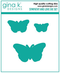 Gina K. Designs stanssi Sympathy and Love