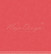 Maja Design Monochromes, Shades of Special Day skräppipaperi Coral