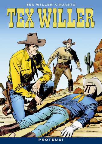 Tex Willer Kirjasto 41: Proteus!