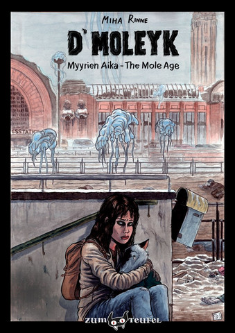 D´Moleyk – Myyrien aika