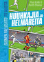 FC Palloseura: Huuhkajia ja Helmareita