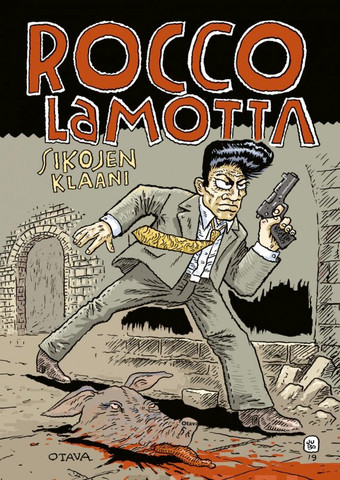 Rocco Lamotta – Sikojen klaani