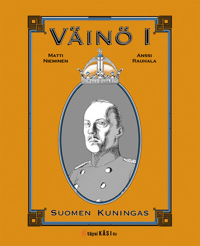 Väinö I – Suomen kuningas - Verkkokauppa Banana Press