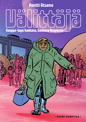 Välittäjä – Kauppa-Lopo kaukana, kaukana Kuopiossa