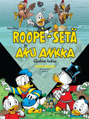 Don Rosa -kirjasto osa 2: Roope-setä ja Aku Ankka – Andien kutsu