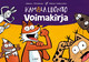Kamala luonto – Voimakirja