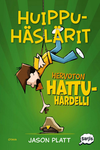 Huippuhäslärit 2 – Hervoton hattuhärdelli