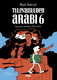 Tulevaisuuden arabi 6 – Lapsuus Lähi-idässä (1994–2011)