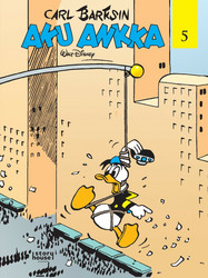 Carl Barksin Aku Ankka 5 ENNAKKOTILAUS
