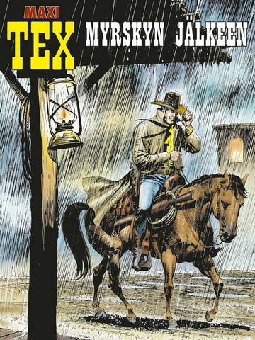Tex Willer Maxi-Tex 46 – Myrskyn jälkeen ENNAKKOTILAUS