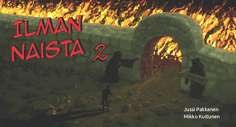 Ilman naista 2