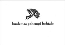 Kuolemaa pahempi kohtalo