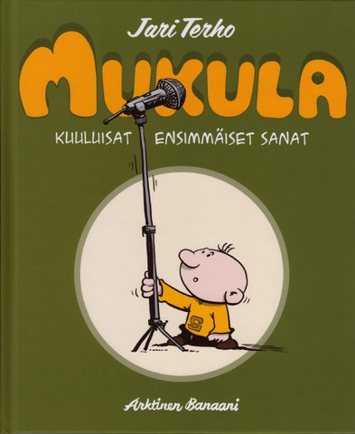 Mukula 1 – Kuuluisat ensimmäiset sanat