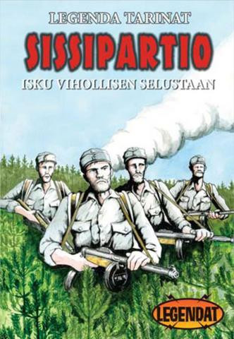 Sissipartio – Isku vihollisen selustaan