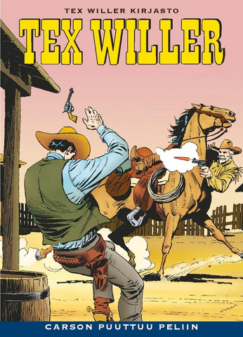 Tex Willer Kirjasto 11: Carson puuttuu peliin