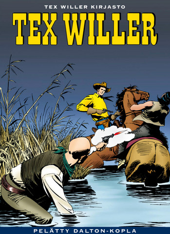 Tex Willer Kirjasto 5: Pelätty Dalton-kopla