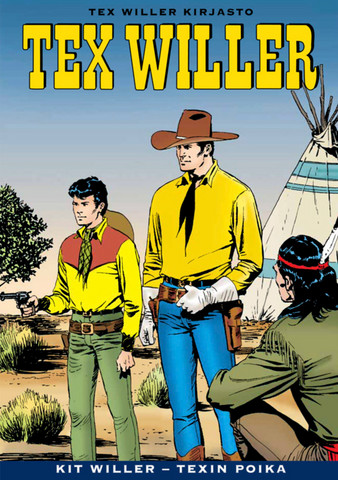 Tex Willer Kirjasto 7: Kit Willer – Tex Willerin poika