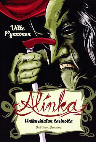Unikurkialan tarinoita: Alinka