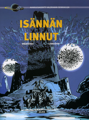 Valerian: Isännän linnut