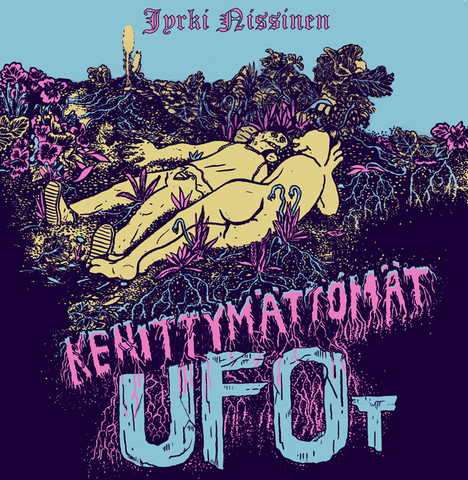 Kehittymättömät ufot (+ LP & CD)