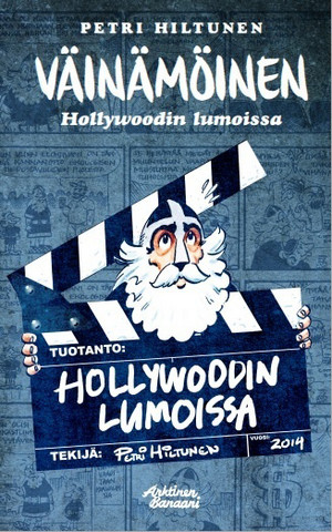 Väinämöinen: Hollywoodin lumoissa