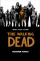 The Walking Dead – Kuudes kirja