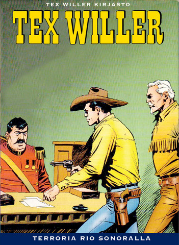 Tex Willer Kirjasto 29: Terroria Rio Sonoralla
