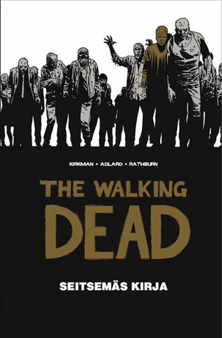 The Walking Dead – Seitsemäs kirja