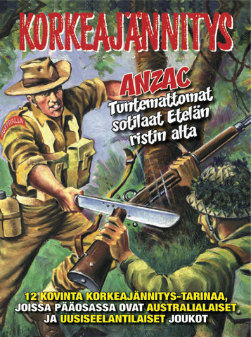 Korkeajännitys-kirja: Anzac – Tuntemattomat sotilaat Etelän ristin alla