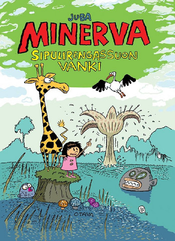 Minerva – Sipulirengassuon vanki