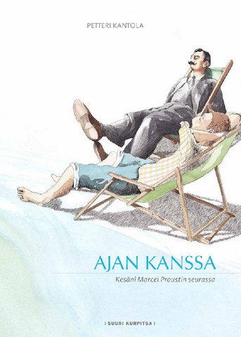 Ajan kanssa – Kesäni Marcel Proustin seurassa