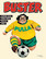 Buster 2: Super-Mac 1977–1978; Pulla 1981