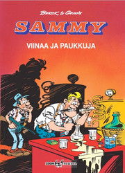 Sammy – Viinaa ja paukkuja