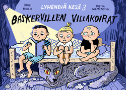 Lyhenevä kesä 3 – Baskervillen villakoirat