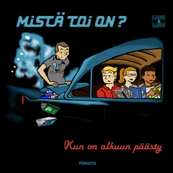 Mistä toi on? – Kun on alkuun päästy