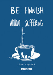 Be Finnish Without Suffering