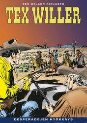 Tex Willer Kirjasto 61: Desperadojen hyökkäys